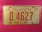 License Plate Dealer Tag 1978 Oklahoma  D 4627 [N13]
