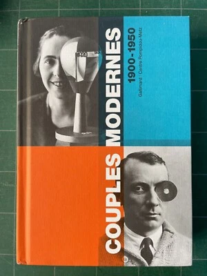 CATALOGUE D'EXPOSITION "COUPLES MODERNES" CENTRE POMPIDOU METZ 2018 - Photo 1/4