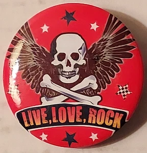 Live, Love, Rock 1.75 inch pin with Skull and crossbones - Picture 1 of 2
