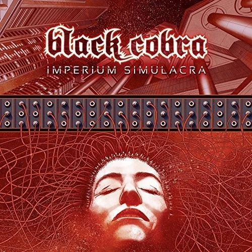 Black Cobra Imperium Simulacra (CD) (US IMPORT) - Image 1 of 1