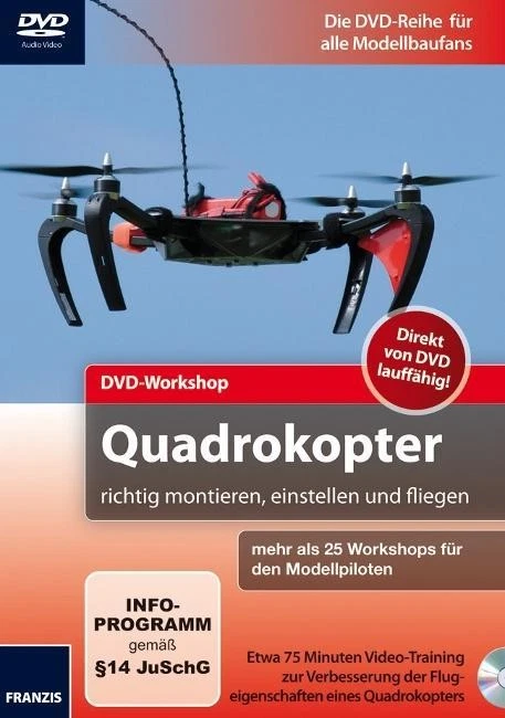Quadrokopter richtig montieren, einstellen und fliegen - DVD-Workshop Thoma - Bild 1 von 1