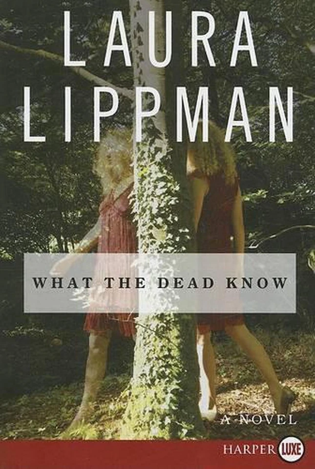 What the Dead Know by Laura Lippman (English) Paperback Book - image 1 of 1