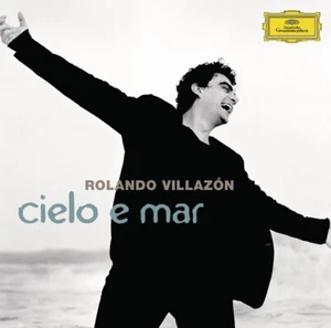 Rolando Villazón ‎– Cielo E Mar (CD, Album) - Bild 1 von 2