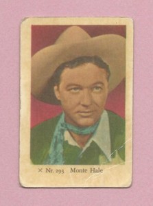 1958 Dutch Gum Card X Nr #293 Monte Hale