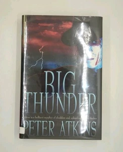 Signiert! Big Thunder von Peter Atkins (1997, Harper Collins) - Bild 1 von 4