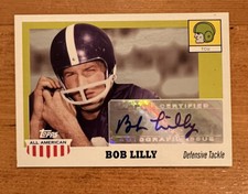 Bob Lilly Auto 2005 Topps All American #A-BL Autograph TCU Horned Frogs Card