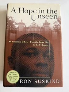 A Hope In The Unseen, by Ron Suskind - 1998 - 1st, 1st, Signed HC Book DJ - Imagen 1 de 10
