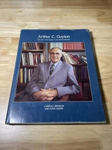 Arthur Guyton, Carroll Brinson, Janis Quinn, 1. Auflage, signiert, HC/DJ - Bild 1 von 7