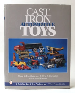 Cast Iron Automotive Toys Schiffer for Collectors Hardcover Book - Picture 1 of 24
