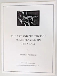 The Art and Practice of Scale Playing on the Viola William Primrose Leaflet 2008 - Imagen 1 de 12