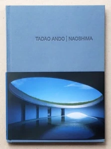 Tadao Ando Naoshima Signed by Tadao Ando First Edition 2014 - Picture 1 of 13