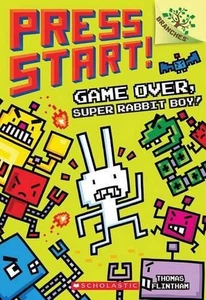 Game Over, Super Rabbit Boy!: Ein Filialbuch (Start drücken! #1): Band 1 von Tho - Bild 1 von 1