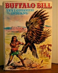 124/3  Blackmoore D.- BUFFALO BILL TRA I GUERRIERI INDIANI - Imagen 1 de 2