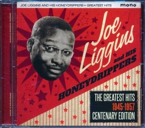 CD Joe Liggins & His Honeydrippers - The Greatest Hits 1945-1957: Centenary Edit - Imagen 1 de 2