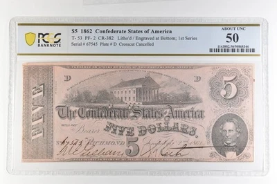 1862 $5 Confederate States Of America T-53 PF-2 CR-382 About Unc 50 PCGS *4390 - Image 1 of 3