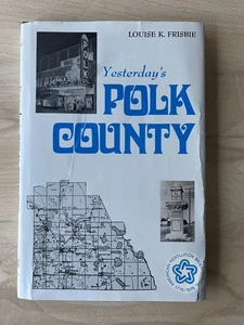 Yesterday's POLK COUNTY Florida History Vintage Photos Book Louise Frisbie - Imagen 1 de 14