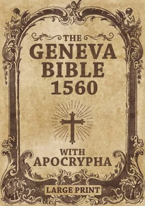 Genfer Bibel Ausgabe 1560 mit Apokryphen GROSSDRUCK: Altes und Neues Testament.... - Bild 1 von 2