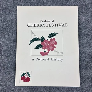 VTG Traverse City Cherry Festival Pictorial History Book 1987 1st Ed L Wakefield - Imagen 1 de 12