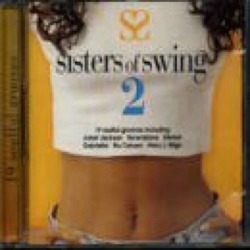 Sisters of Swing 2 (1996) Janet Jackson, Brownstone, Eternal, Mary J. Bli.. [CD] - Bild 1 von 1