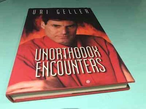 Unorthodox Encounters Uri Geller book Eminem Muhammad Ali Rabbi Geller Bob Dylan - Picture 1 of 7