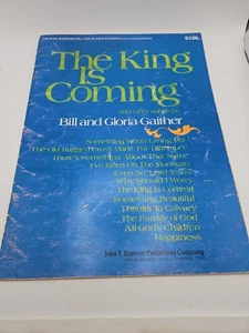 Bill und Gloria Gaither Der König kommt 1972 Noten Liederbuch Gaithers - Bild 1 von 3