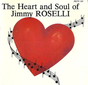JIMMY ROSELLI - THE HEART & SOUL (2 CD) NEW CD - Bild 1 von 3