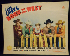 BORN TO THE WEST 1937 Lobby Card John Wayne Johnny Mack Brown Western Zane Grey