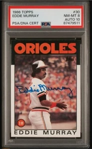 1986 Topps HOF Eddie Murray Signed Baseball Card #30 PSA 8 PSA/DNA 10 Certified - Picture 1 of 4