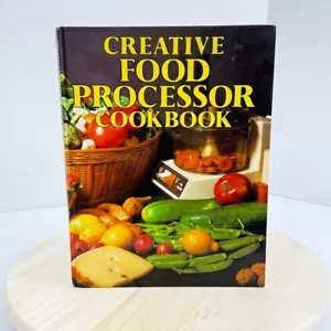 Creative Food Processor Cookbook by Bonanza Books, 1985 Cooking Healthy - Foto 1 di 12