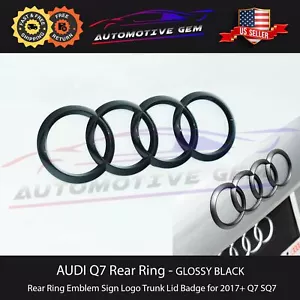 AUDI Q7 SQ7 Anillo trasero Emblema BRILLO NEGRO Signo Logotipo Tapa del maletero Insignia S línea 2017+ - Imagen 1 de 2