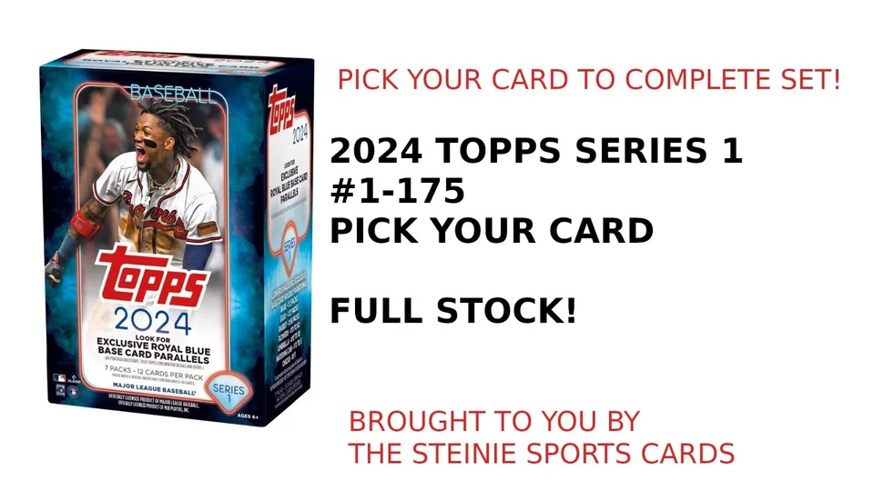 2024 TOPPS SERIES 1 PICK YOUR CARD #1-175 RC & VETS FULL STOCK UPD 01/01 - Image 1 of 1