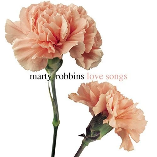 Marty Robbins LOVE SONGS (CD) Album (US IMPORT) - Image 1 of 1