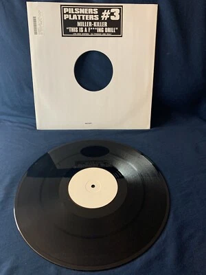 Pilsners Platters #3 "Miller-Killer/This is a F***ing Drill" Vinyl VG+ Limited P Foto 1 de 4