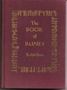 The Book of Runes: A Handbook for the Use of an Ancient Oracle - Ralph Blum HC - Bild 1 von 3