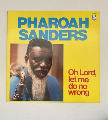 Pharoah Sanders - Oh Lord, Let Me Do No Wrong LP Vinyl Promo VG+ Blank Label - Imagem 1 de 4