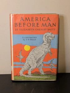 America Before Man (Elizabeth Chesley Baity - 1964) Hardcover Book Vintage - Imagen 1 de 7