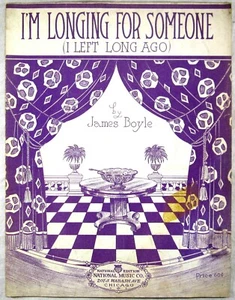 PARTITURA ANTIGUA 1922 I'Mm Longing for Someone JAMES BOYLE National Music Co. - Imagen 1 de 3