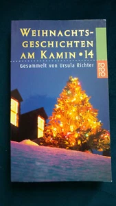 BUCH WEIHNACHTSGESCHICHTEN AM KAMIN Nr.14 VON URSULA RICHTER rororo 1999 + - Bild 1 von 3