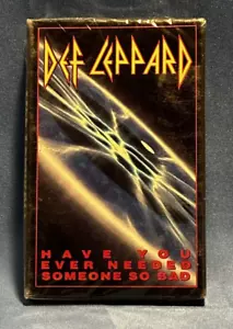 Def Leppard - Have You Ever Needed Someone So Bad Cassette Single SEALED! 1992 - Picture 1 of 3