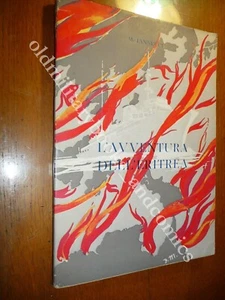 L'AVVENTURA DELL'ERITREA MARINO IANNUCCI - Foto 1 di 2
