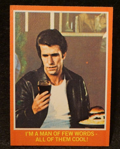 1976 Topps Happy Days #30A I'm A Man Of Few Words - All Of Them Cool!