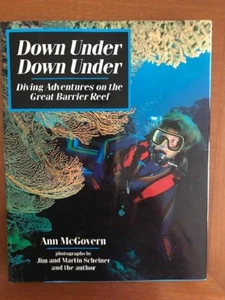 Ann McGovern. Down Under Down Under: Diving Adventures...[SIGNED] - Imagen 1 de 5