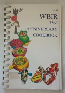WBIR 32nd Anniversary Cookbook Knoxville TENN Signature Specialties Recipes 1988 - Bild 1 von 4