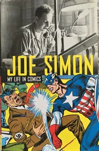 Joe Simon My Life in Comics Marvel Captain America Hardcover 2011 Rare Free Post - Imagen 1 de 8