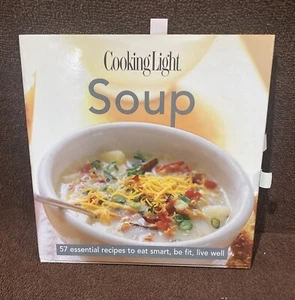 Pre Owned Cooking Light Soup Hardcover Book 2006 - Picture 1 of 5