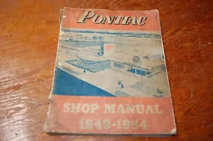 1949 - 1954 1950 51 52 53 54 1953 1952 1951 PONTIAC SHOP MANUAL SERVICE BOOK - Picture 1 of 11