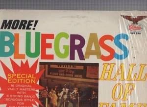 Various - More Bluegrass Hall Of Fame Vol. 2 Vinyl LP - Picture 1 of 24