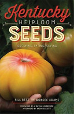A. Gwynn Henderson Bill Best Kentucky Heirloom Seeds (Paperback) (UK IMPORT)