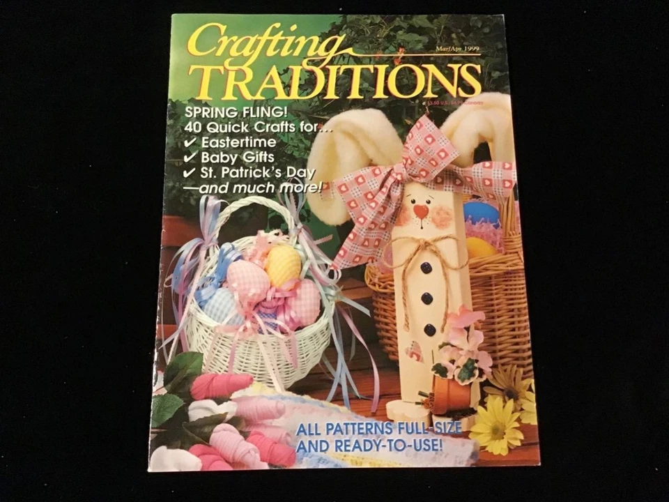 Crafting Traditions Magazine March/April 1999 Spring Fling! - Image 1 of 1