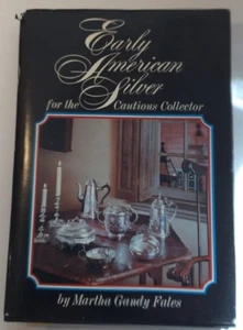 Plata americana temprana de colección para el coleccionista cauteloso, Martha Gandy Fales 1973 - Imagen 1 de 10